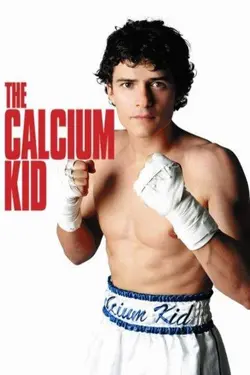 Affiche The Calcium Kid
