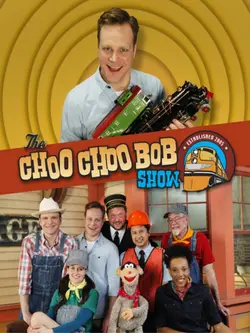 The Choo Choo Bob Show S01E07 Épisode 7