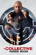 Affiche The Collective : Première mission