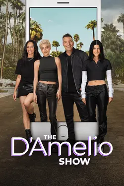The D’Amelio Show S03E04 Fais comme si tout allait bien