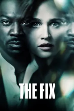 The Fix S01E06 Le fugitif