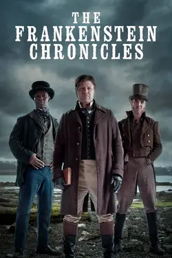 Affiche The Frankenstein Chronicles  S01E02 Visions