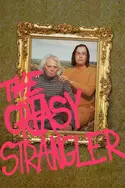 Affiche The Greasy Strangler en streaming