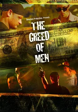The Greed of Men