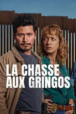 The Gringo Hunters S01E02 Venez vous échapper ici
