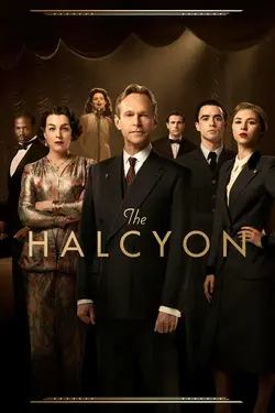 Affiche The Halcyon, un palace dans la tourmente