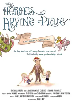 The Heroes Of Arvine Place