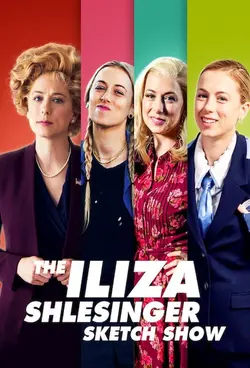 The Iliza Shlesinger Sketch Show S01E05 Épisode 5