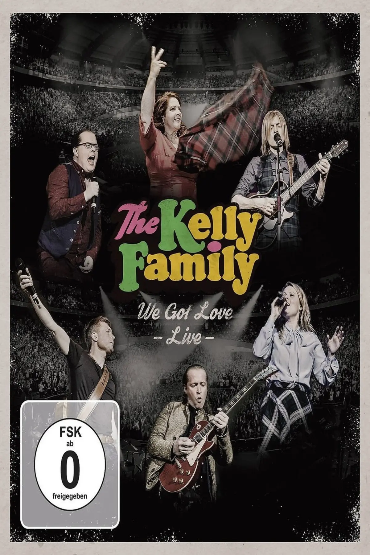 The Kelly Family - We Got Love - Live At Loreley