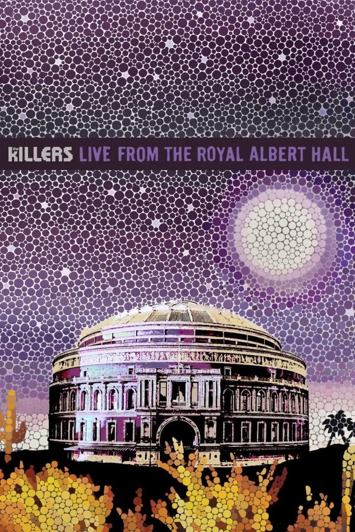 The Killers - Live from the Royal Albert Hall