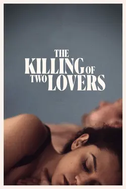 Affiche The killing of two lovers