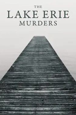 The Lake Erie Murders S02E06 Épisode 6