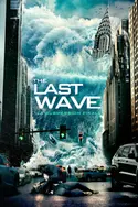 Affiche The Last Wave : La submersion finale