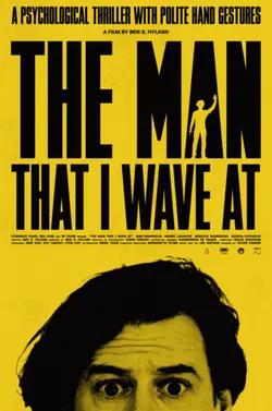 Affiche The Man That I Wave At