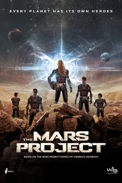 The Mars Project S01E01 Épisode 1