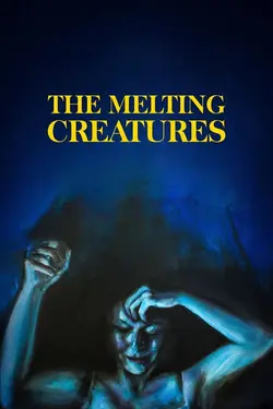 Affiche The Melting Creatures