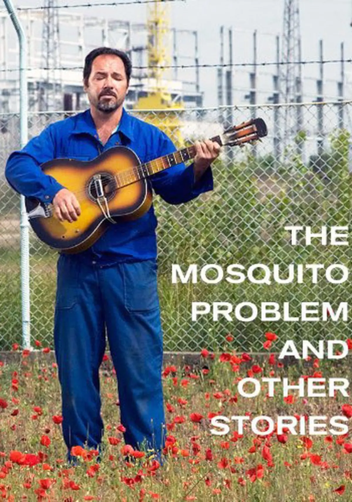 The Mosquito Problem and Other Stories