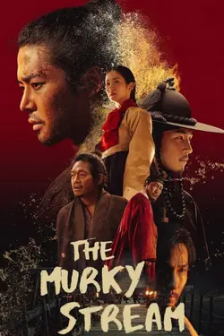 The Murky Stream S01E06 Épisode 6