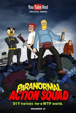 The Paranormal Action Squad S01E08 Épisode 8