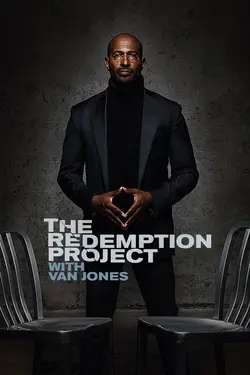 The Redemption Project with Van Jones S01E07 Épisode 7