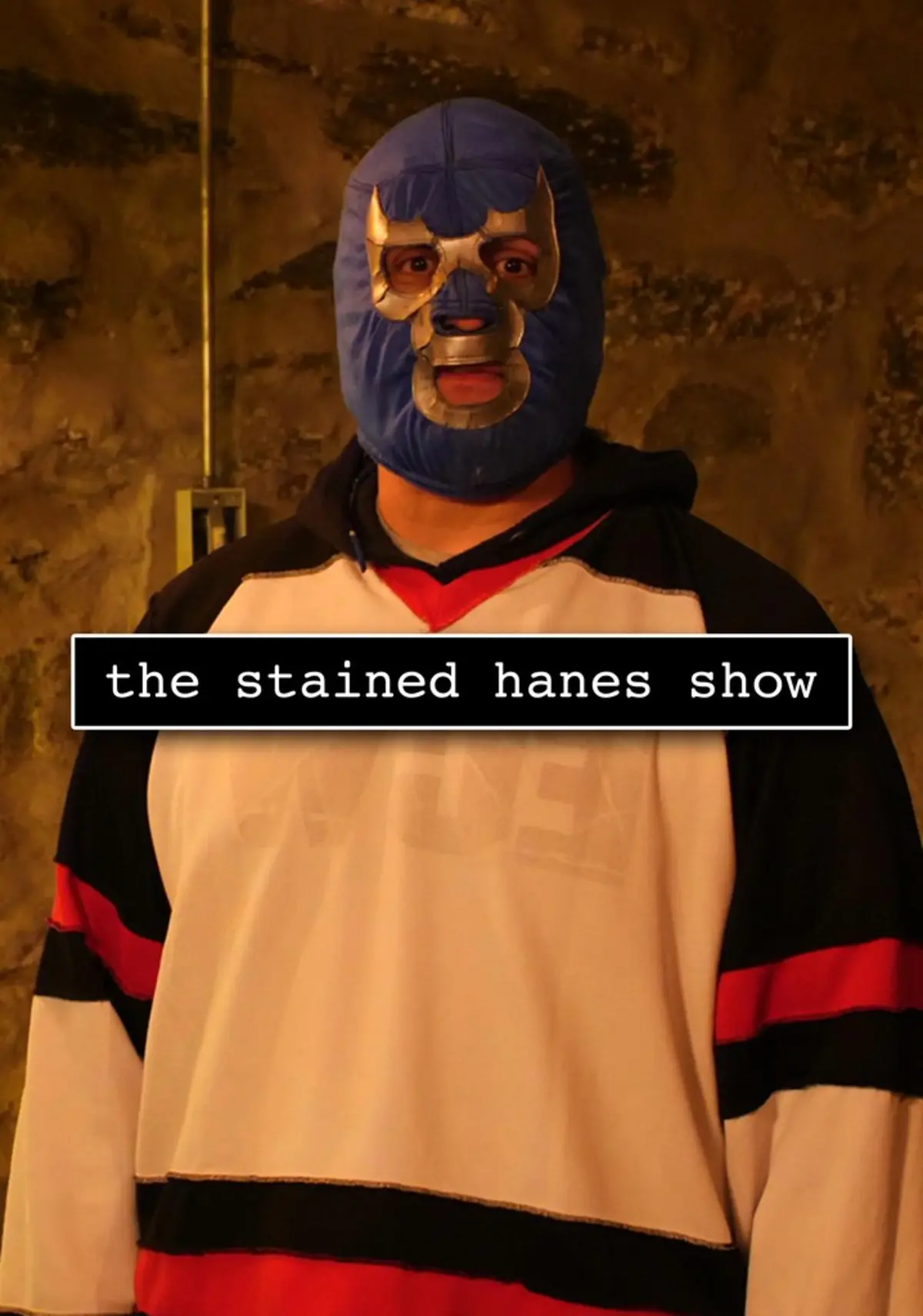 The Stained Hanes Show