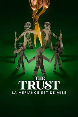 The Trust : La méfiance est de mise S01E08 La fin de l'aventure
