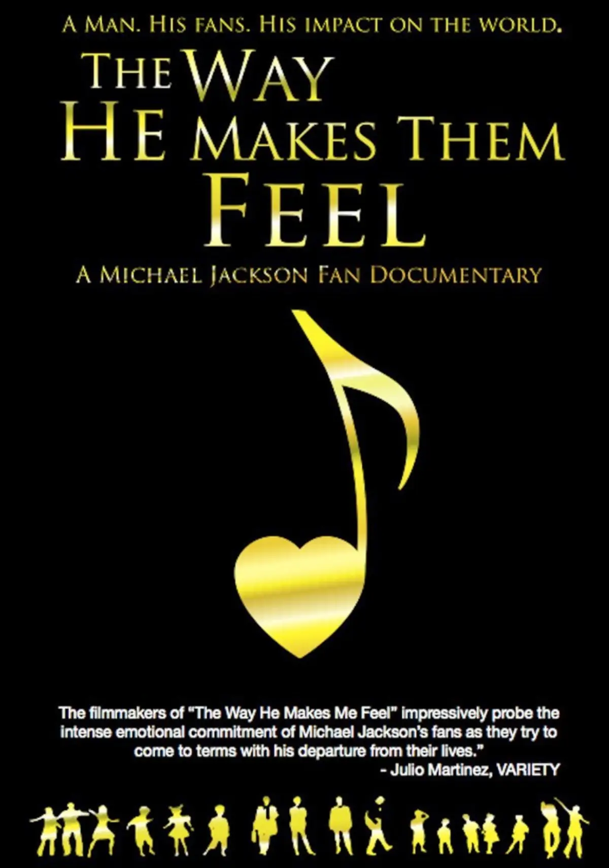 The Way He Makes Them Feel: A Michael Jackson Fan Documentary