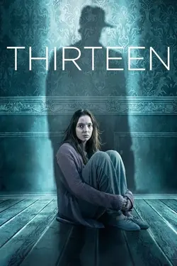 Thirteen S01E01 Episode 1
