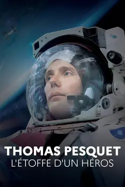 Thomas Pesquet, l'étoffe d'un héros