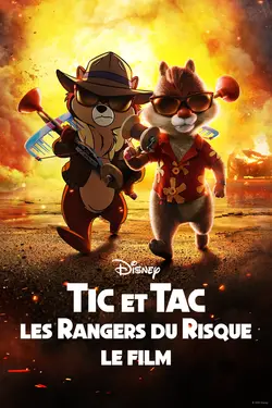 Affiche Tic et Tac, les Rangers du risque : le film