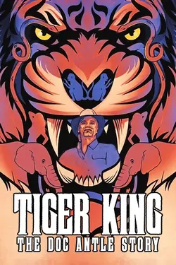 Tiger King : Le cas Doc Antle S01E02 La grande évasion