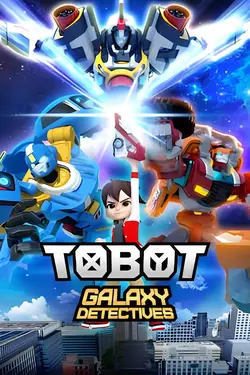 Tobot Galaxy Detectives S03E08 Épisode 8