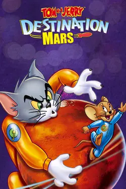 Tom et Jerry - Destination Mars