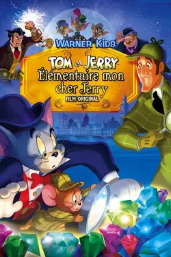 Tom et Jerry: Élémentaire mon cher Jerry
