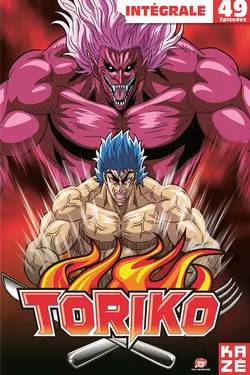 Toriko S01E136 Le Pire Des Atouts ! Le Nitro, le monstre du monde Gourmet.