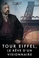 Affiche Tour Eiffel, les défis d'un visionnaire