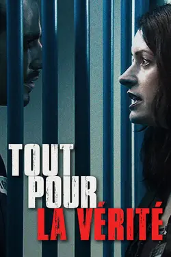 Affiche Tout pour la vérité