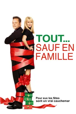 Tout… sauf en famille
