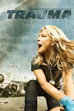 Affiche Trauma  S04E01 Patience et rage