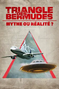 Affiche Triangle des Bermudes : l'énigme révélée
