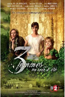 Affiche Trois femmes un soir d'été