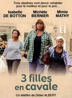 Affiche Trois filles en cavale
