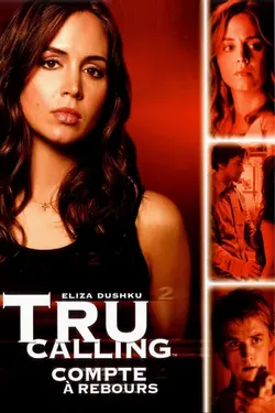 Tru Calling - Compte à rebours S01E02 Tout feu, tout flamme