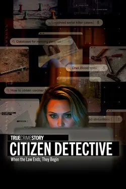 True Crime Story: Citizen Detective S01E02 Épisode 2
