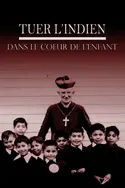 Affiche Tuer l'Indien dans le coeur de l'enfant en streaming