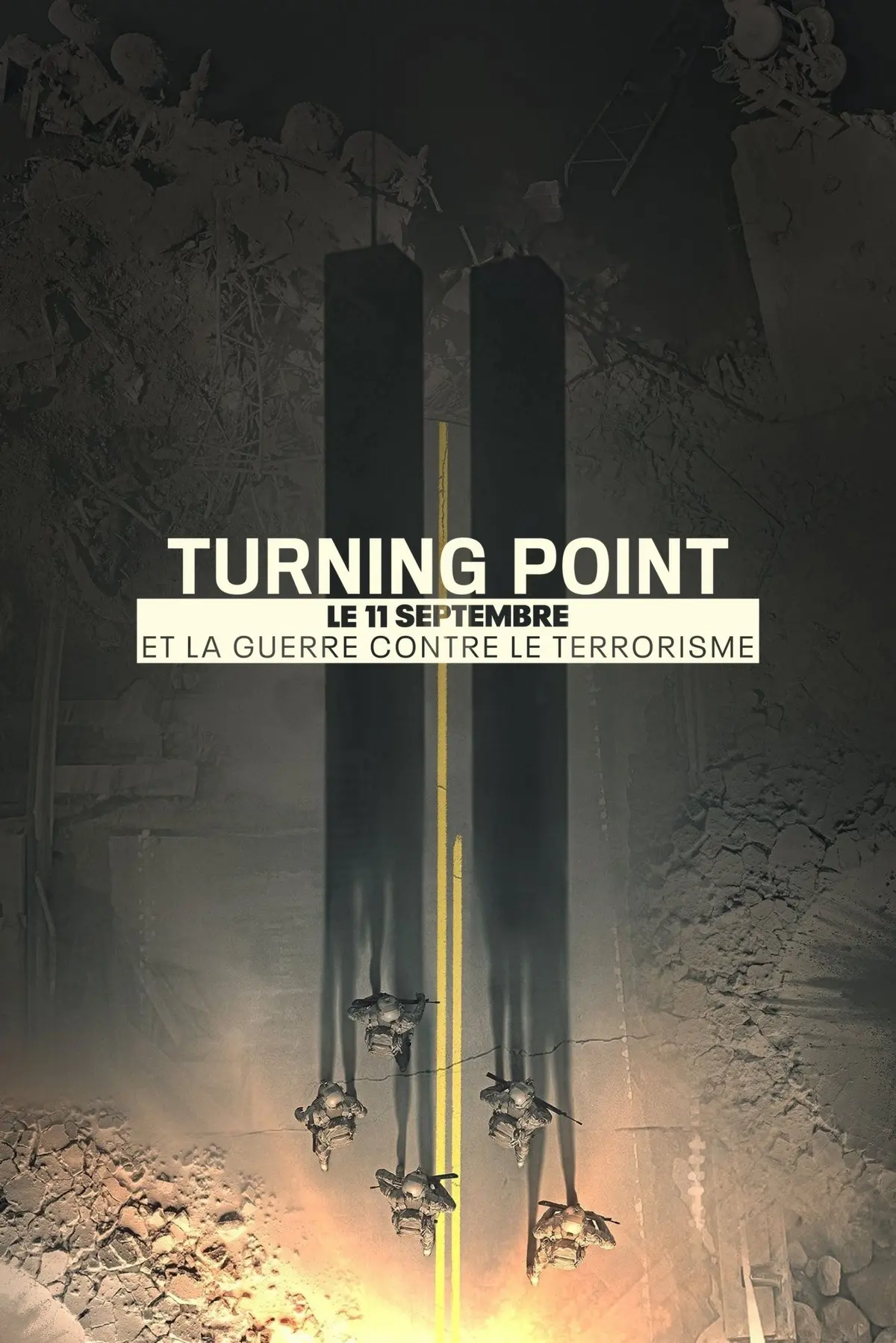 Turning Point : Le 11 septembre et la guerre contre le terrorisme