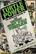 Affiche Turtle Power: L'épopée "Tortues Ninjas" en streaming