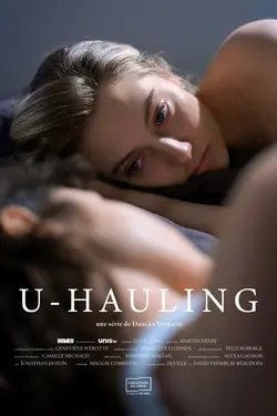 U-Hauling S01E01 Les premières vingt-quatre heures