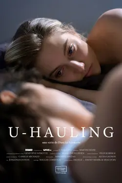 U-Hauling S01E04 Ne pas avoir à choisir
