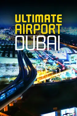 Ultimate Airport Dubai S03E04 Épisode 4